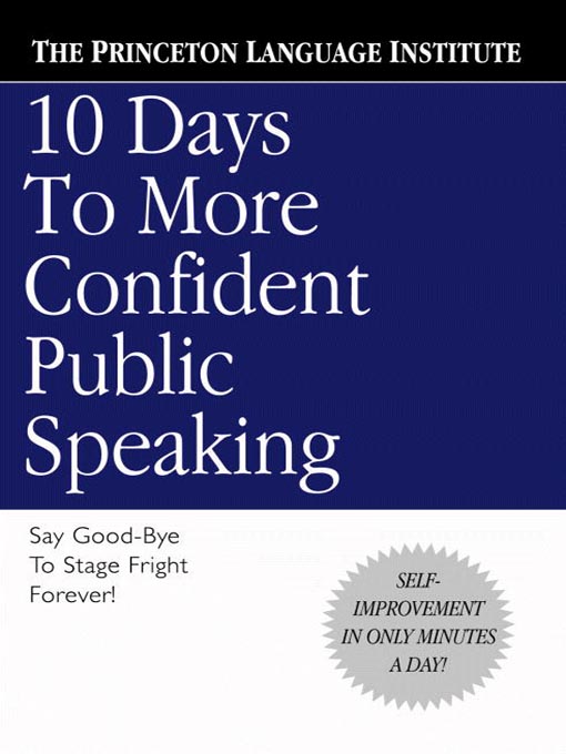 Title details for 10 Days to More Confident Public Speaking by Princeton Language Institute - Wait list